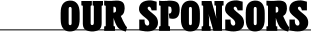 OUR SPONSORS