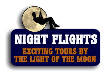 NIGHT FLIGHTS EXCITING TOURS BY THE LIGHT OF THE MOON